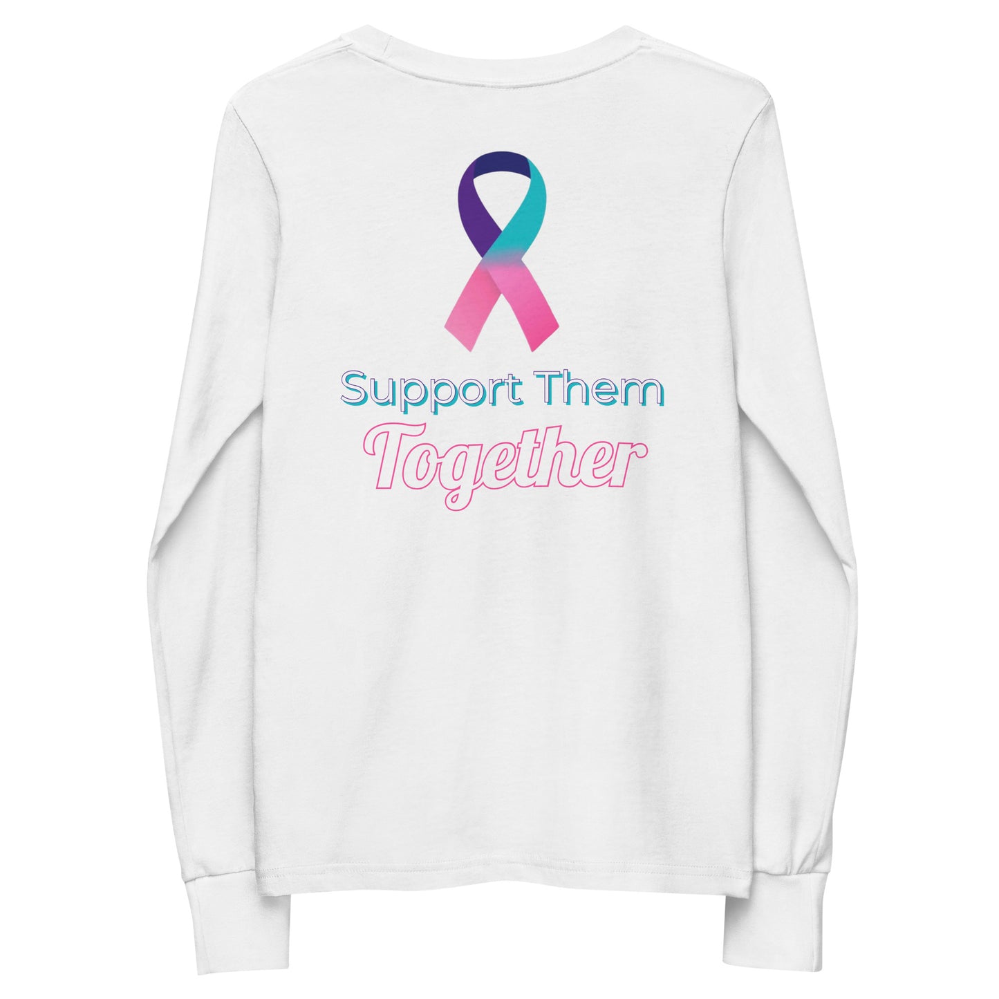 Youth Support Them Together Long Sleeve Shirt
