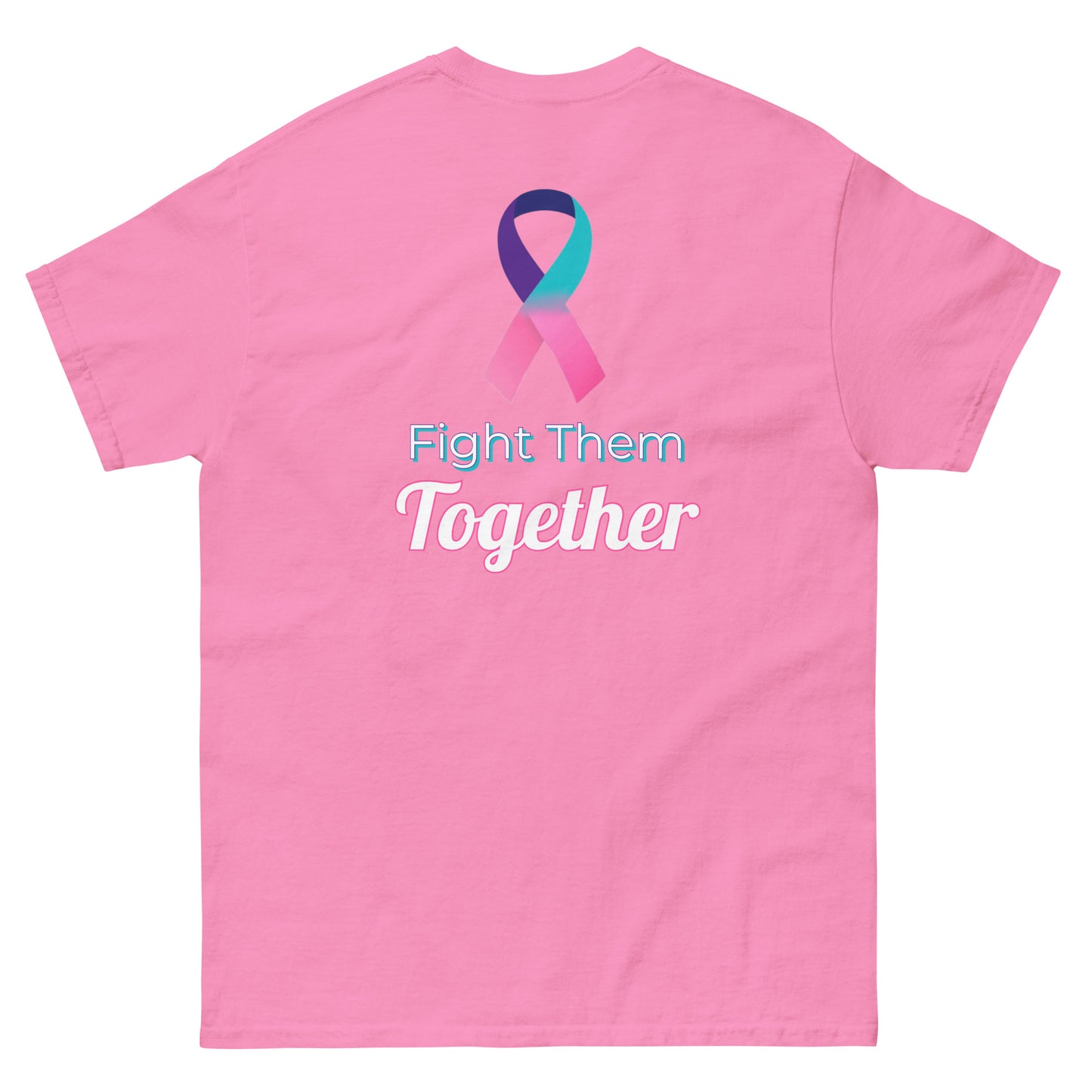 Fight Them Together T-Shirt