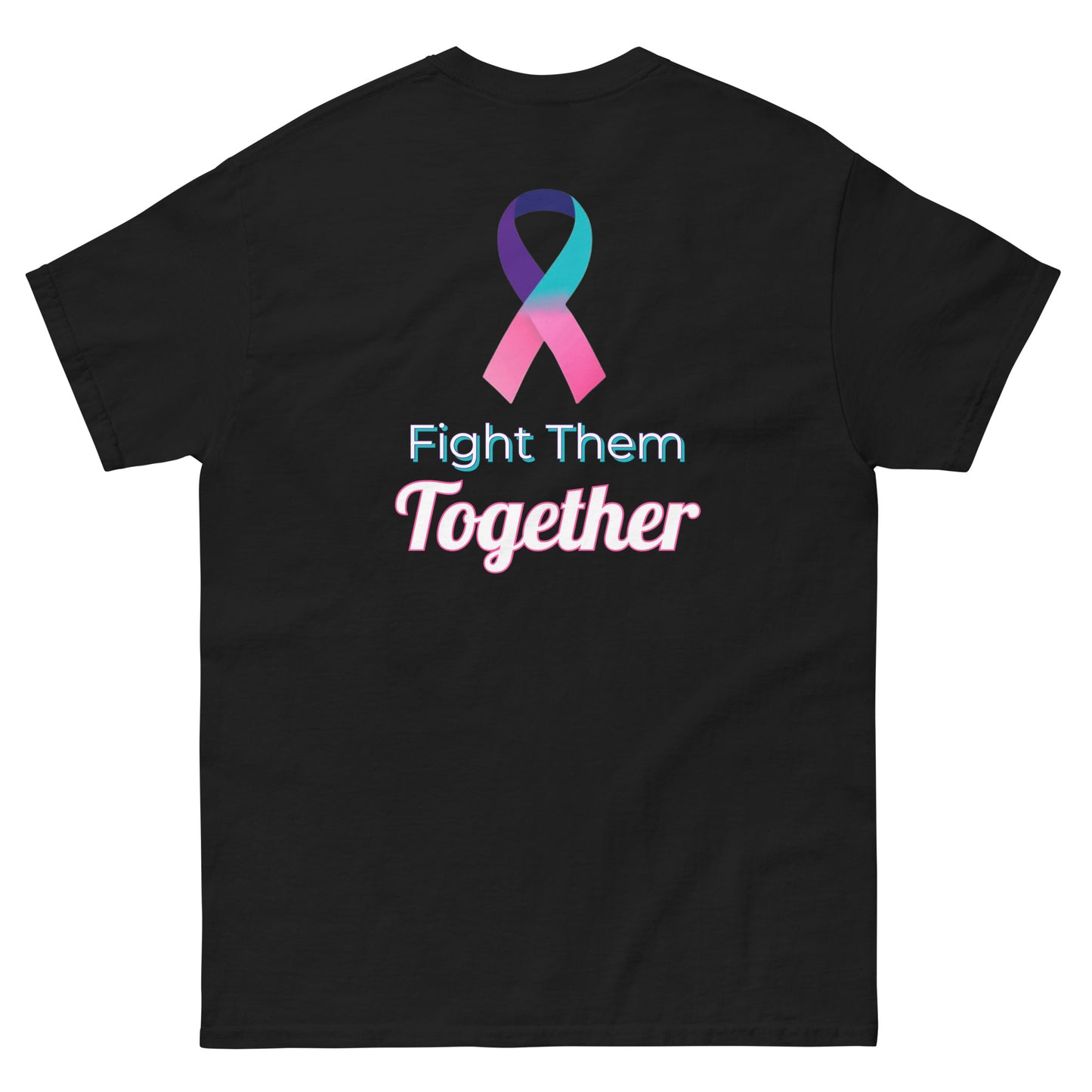 Fight Them Together T-Shirt